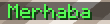 Açık Yeşil Merhaba Yazısı Minecraft Açık Yeşil Merhaba Yazısı Minecraft